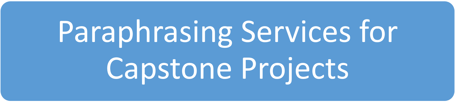 paraphrasing services capstone project